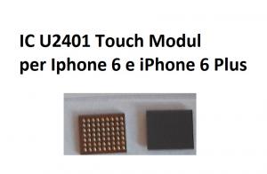 U2401 iPhone 6 e 6 Plus IC Touch Modul control